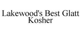 LAKEWOOD'S BEST GLATT KOSHER trademark