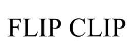 FLIP CLIP trademark