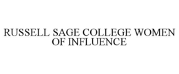 RUSSELL SAGE COLLEGE WOMEN OF INFLUENCE trademark