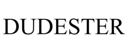 DUDESTER trademark