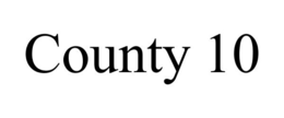 COUNTY 10 trademark