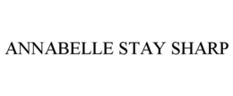 ANNABELLE STAY SHARP trademark