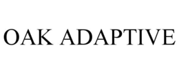 OAK ADAPTIVE trademark
