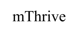 MTHRIVE trademark