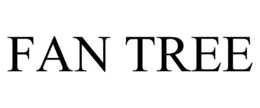 FAN TREE trademark