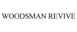 WOODSMAN REVIVE trademark