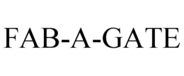 FAB-A-GATE trademark