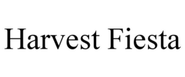 HARVEST FIESTA trademark