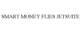 SMART MONEY FLIES JETSUITE trademark