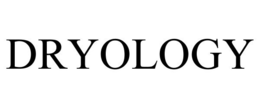 DRYOLOGY trademark