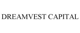 DREAMVEST CAPITAL trademark