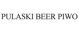 PULASKI BEER PIWO trademark