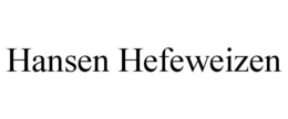 HANSEN HEFEWEIZEN trademark