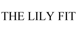 THE LILY FIT trademark