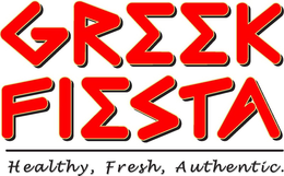 GREEK FIESTA HEALTHY, FRESH, AUTHENTIC. trademark
