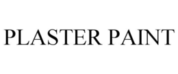 PLASTER PAINT trademark