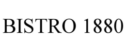 BISTRO 1880 trademark