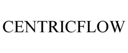 CENTRICFLOW trademark