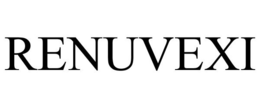 RENUVEXI trademark