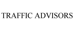 TRAFFIC ADVISORS trademark
