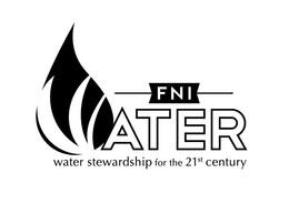 FNI WATER WATER STEWARDSHIP FOR THE 21ST CENTURY trademark