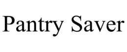 PANTRY SAVER trademark