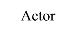 ACTOR trademark