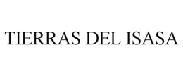 TIERRAS DEL ISASA trademark