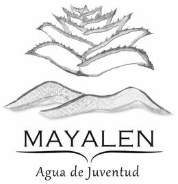 MAYALEN AGUA DE JUVENTUD trademark