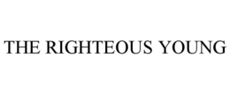 THE RIGHTEOUS YOUNG trademark