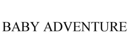 BABY ADVENTURE trademark