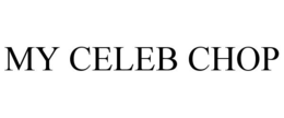 MY CELEB CHOP trademark