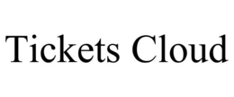 TICKETS CLOUD trademark