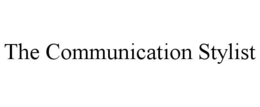 THE COMMUNICATION STYLIST trademark