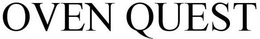 OVEN QUEST trademark