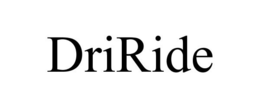 DRIRIDE trademark