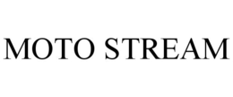 MOTO STREAM trademark