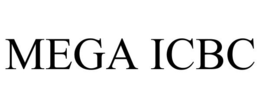 MEGA ICBC trademark