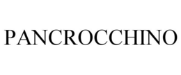 PANCROCCHINO trademark