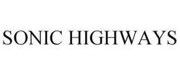 SONIC HIGHWAYS trademark