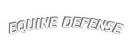 EQUINE DEFENSE trademark
