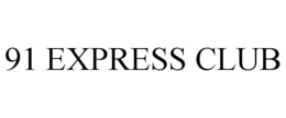91 EXPRESS CLUB trademark