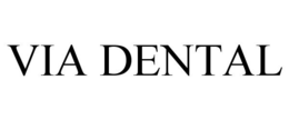 VIA DENTAL trademark