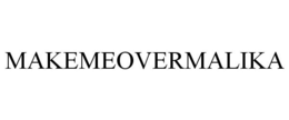 MAKEMEOVERMALIKA trademark