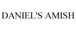 DANIEL'S AMISH trademark