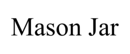 MASON JAR trademark