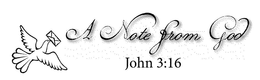 A NOTE FROM GOD JOHN 3:16 trademark