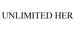 UNLIMITED HER trademark