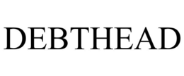 DEBTHEAD trademark