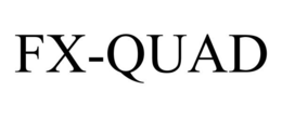 FX-QUAD trademark